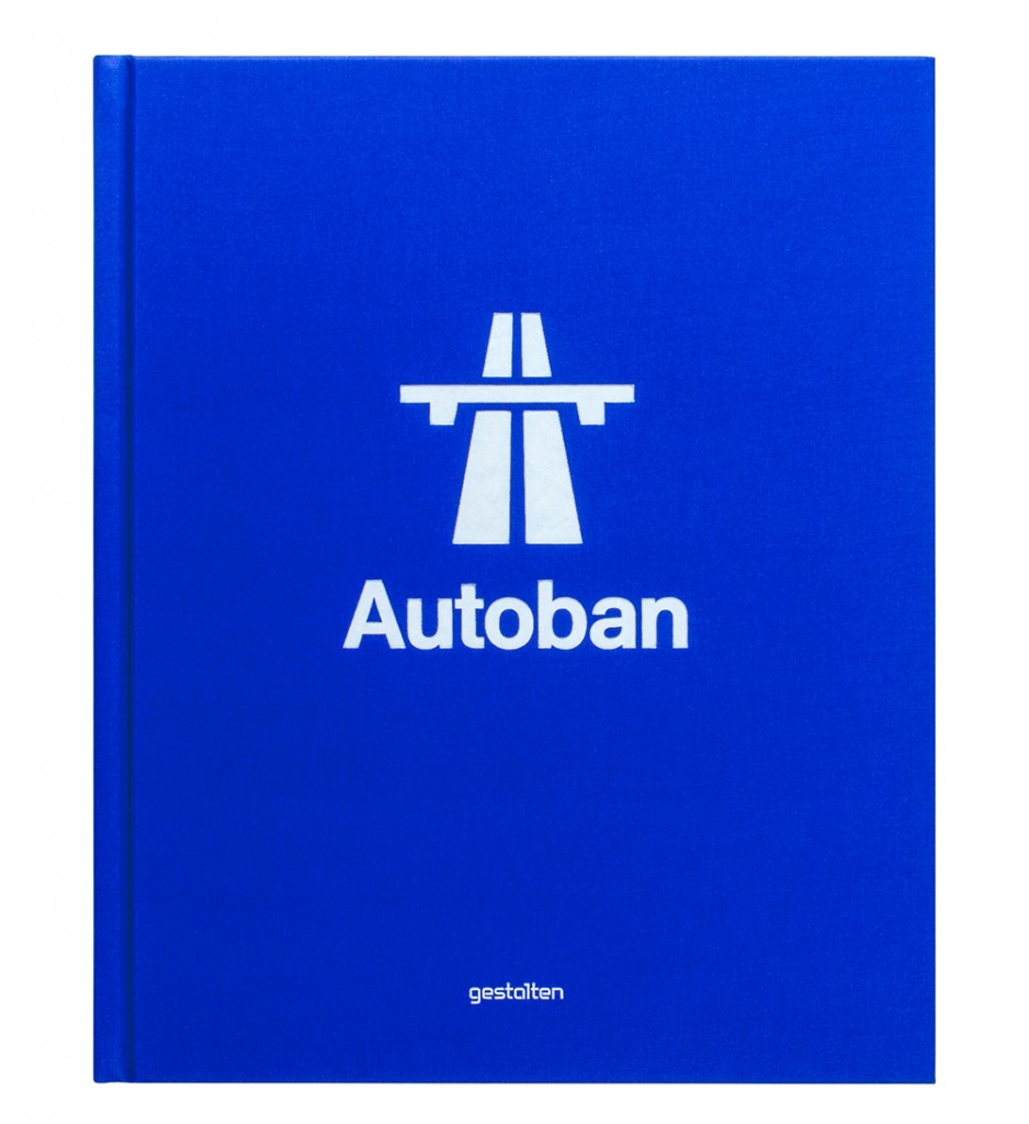 Autoban - Form. Function. Experience. Book by Robert Klanten, Marie Le Fort, ed. Gestalten
