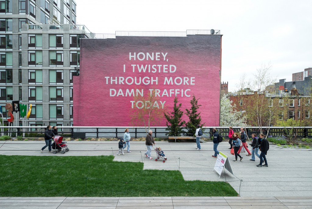 Ed Ruscha, Honey, I Twisted Through More Damn Traffic Today, 1977 / 2014. A High Line Commission, on view May 2014 – May 2015. Photo by Timothy Schenck. Courtesy of Friends of the High Line. 